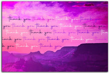 Load image into Gallery viewer, Give thanks by sending thanks to those who help and support us.